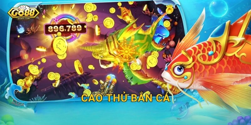 Cao Thủ Bắn Cá Go88 BG – Trở Thành Huyền Thoại Biển Cả Với Kỹ Năng Thượng Thừa
